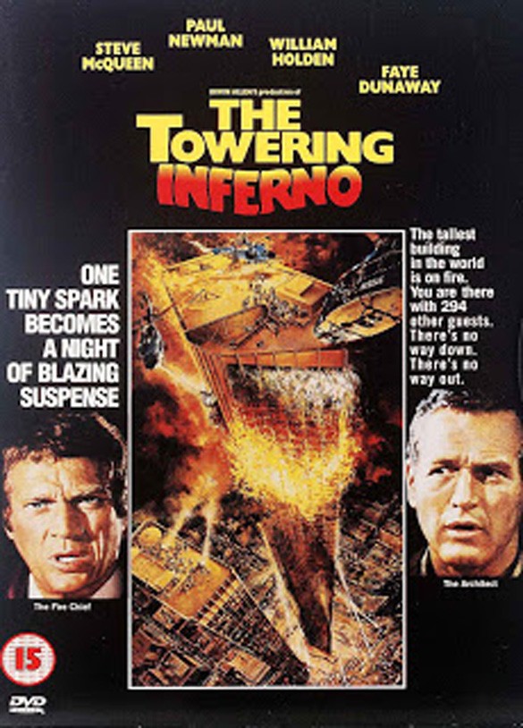 The Good Guys Don't Always Win:  Reflections on the Seventies Disaster Movie, The Towering Inferno