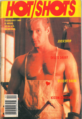 Hot Shots, Vol. 6, No. 2, February 1991, vintage gay sex magazine, naked guys, jerk off stories