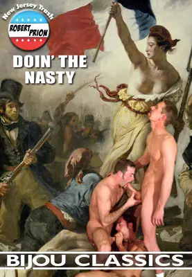 Doin' the Nasty, Robert Prion