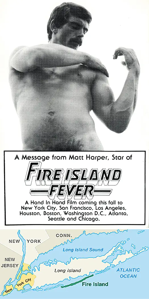 Matt Harper (aka Will Seagers) in an ad for Jack Deveau's FIRE ISLAND FEVER (1978); Fire Island on the map