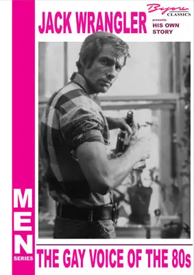 Jack Wrangler : His Own Story, M.E.N. Network